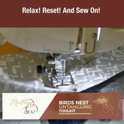 Birds Nest Toolkit - Your Way out of Sewing Machine Birdnesting