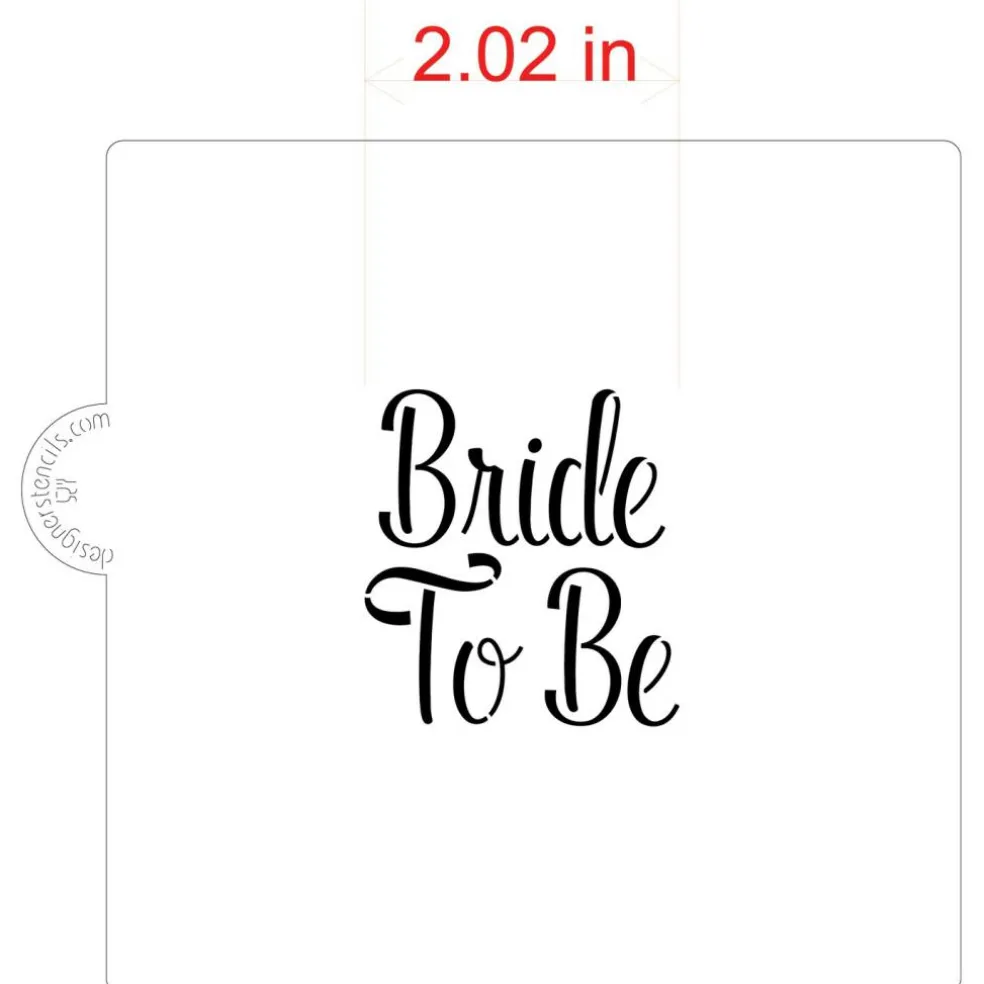 Bride to Be Cookie & Craft Stencil | CM116 by Designer Stencils |