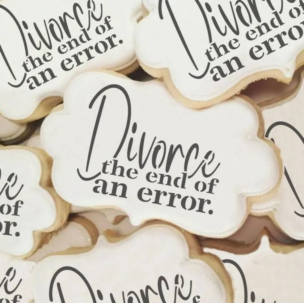 Divorce the End of An Error Cookie Stencil