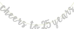Glitter Silver Cheers to 25 Years Banner (Silver)