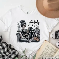 Homebody Reading Skeleton T-Shirt, Funny Lazy Selfcare Tee for Introvert Women