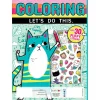 Let's Do This: Puffy Sticker Coloring & Activity Book