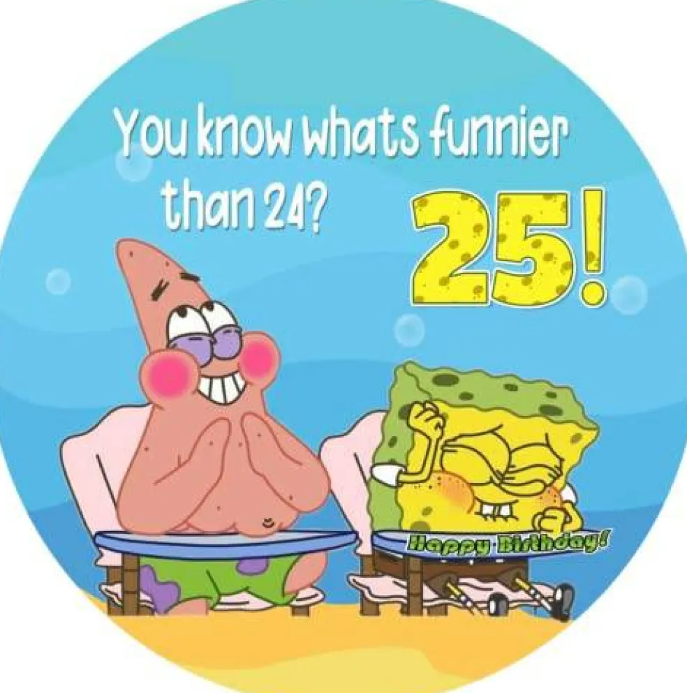 Spongebob Whats funnier than 24 Cake Topper for 8 inch cake or larger