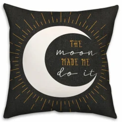 The Moon Made Me Do It 18" x 18" Spun Poly Pillow