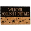 Welcome Foolish Mortals Door Mat